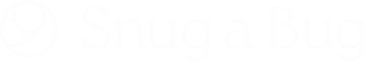 Snug a Bug